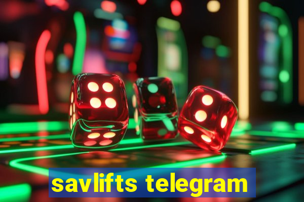 savlifts telegram